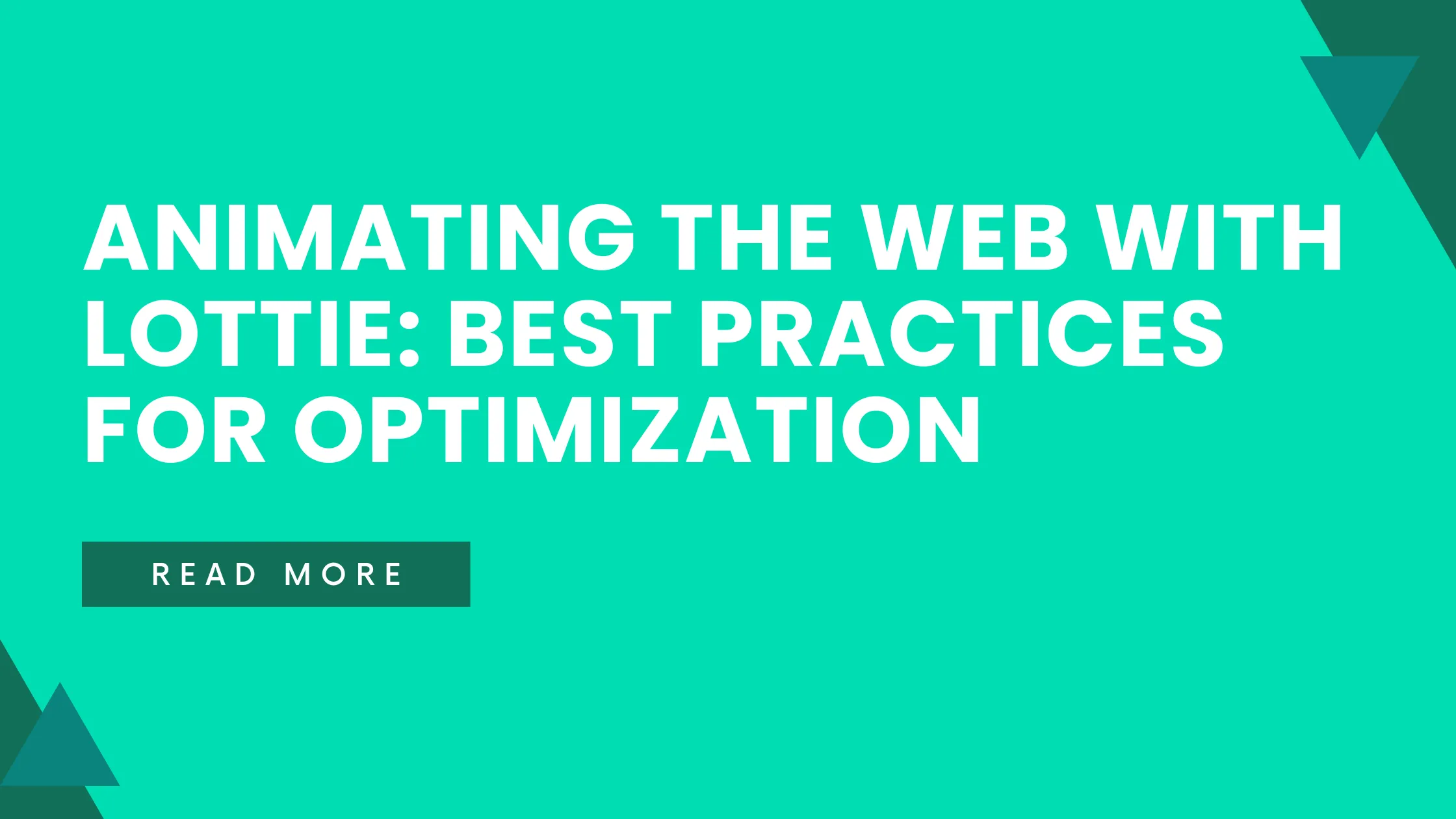 Animating the Web with Lottie: Best Practices for Optimization